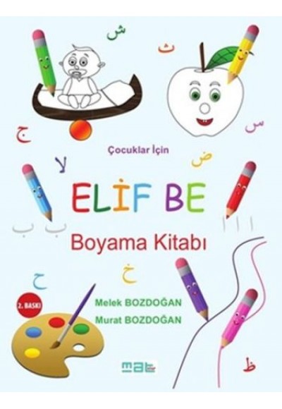 Çocuklar İçin Elif Be Boyama Kitabı