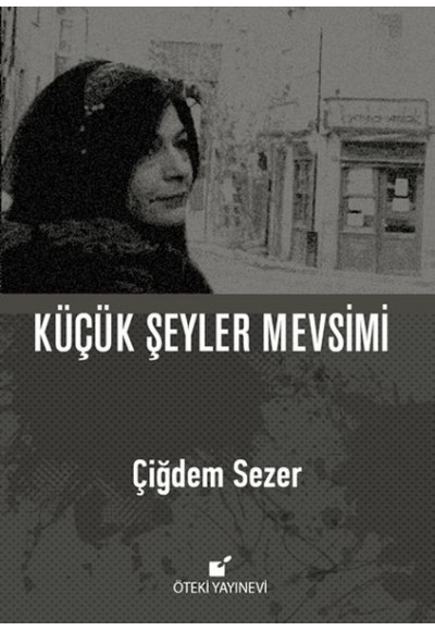 Küçük Şeyler Mevsimi (Ciltli)