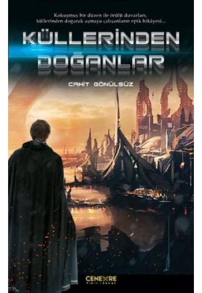 Küllerinden Doğanlar