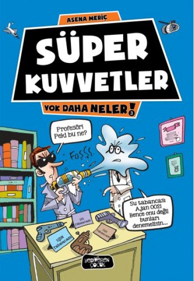 Yok Daha Neler 3 - Süper Kuvvetler