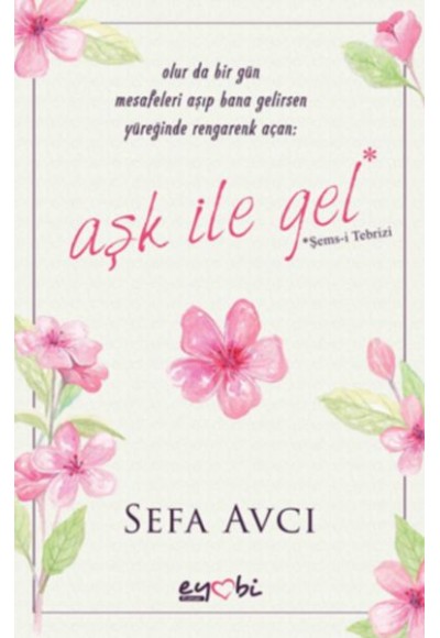 Aşk İle Gel