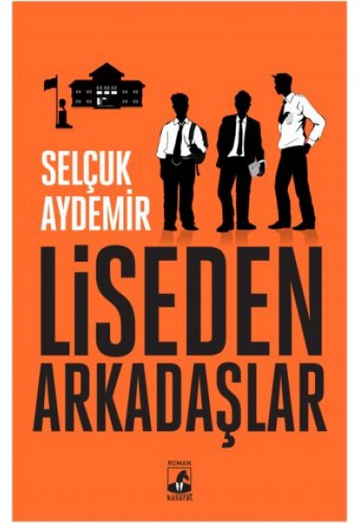 Liseden Arkadaşlar