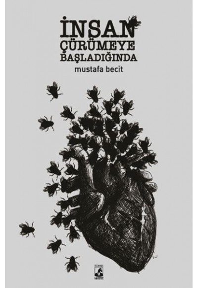 İnsan Çürümeye Başladığında