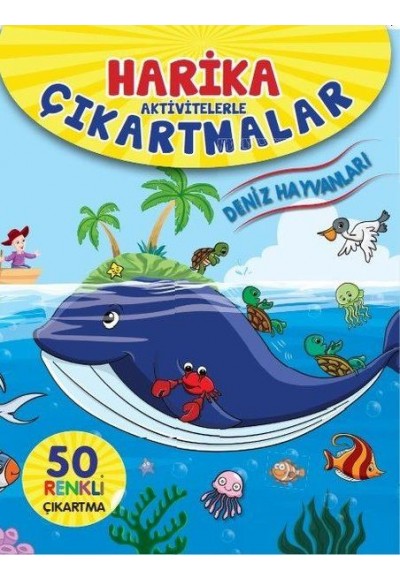 Deniz Hayvanları - Harika Aktivitelerle Çıkartmalar