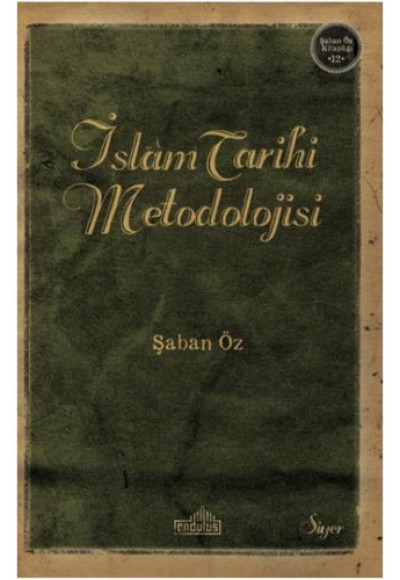 İslam Tarihi Metodolijisi