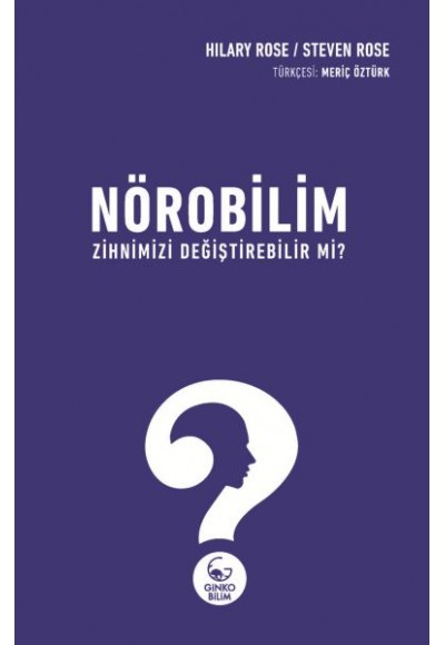 Nörobilim Zihnimizi Değiştirebilir mi?