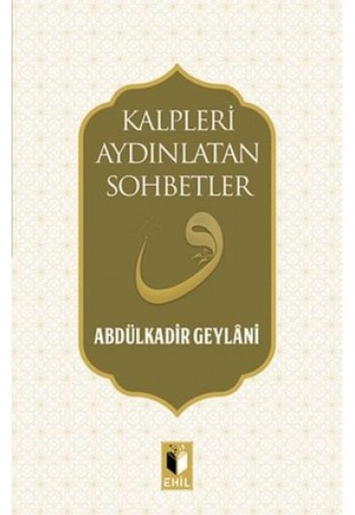 Kalpleri Aydınlatan Sohbetler
