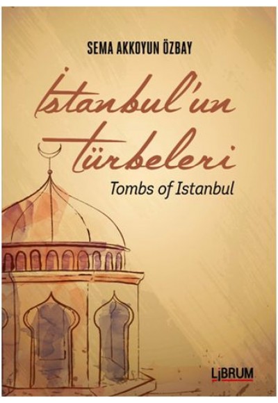 İstanbul'un Türbeleri