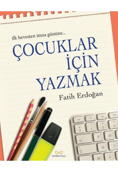 Çocuklar İçin Yazmak