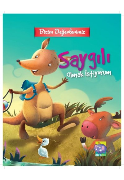 Bizim Değerlerimiz - Saygılı Olmak İstiyorum