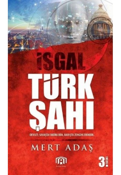 İşgal Türk Şahı
