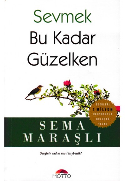 Sevmek Bu Kadar Güzelken
