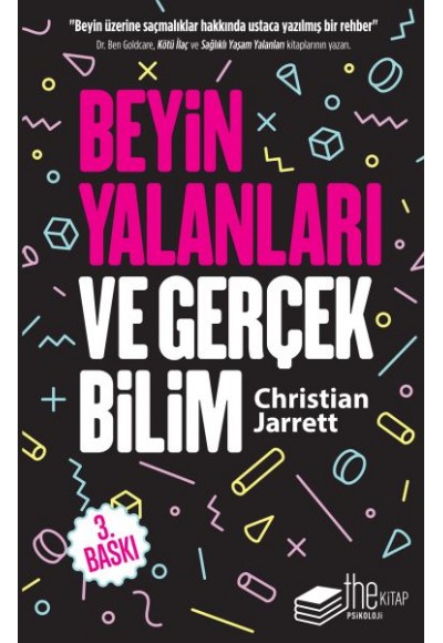 Beyin Yalanları ve Gerçek Bilim