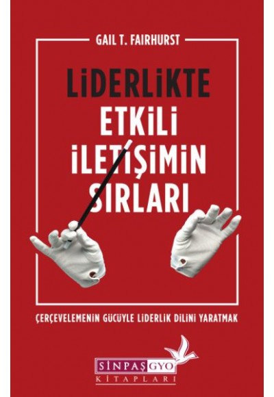 Liderlikte Etkili İletişimin Sırları