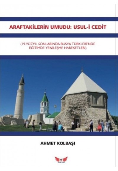 Araftakilerin Umudu-Usul-i Cedit