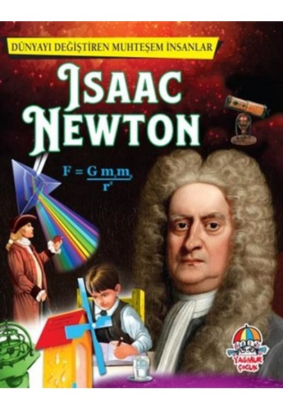 İsaac Newton - Dünyayı Değiştiren Muhteşem İnsanlar