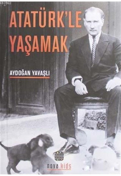 Atatürk'le Yaşamak