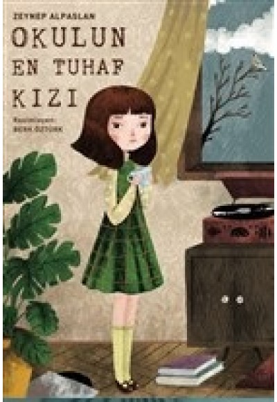 Okulun En Tuhaf Kızı