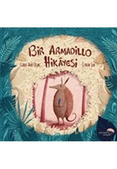 Bir Armadillo Hikayesi