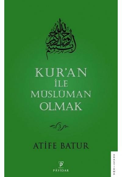 Kur’an İle Müslüman Olmak 3
