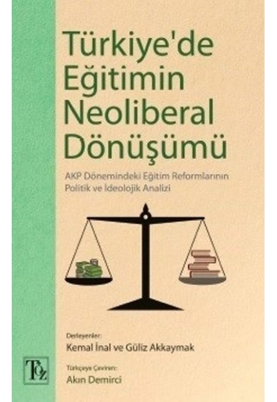 Türkiye'de Eğitimin Neoliberal Dönüşümü