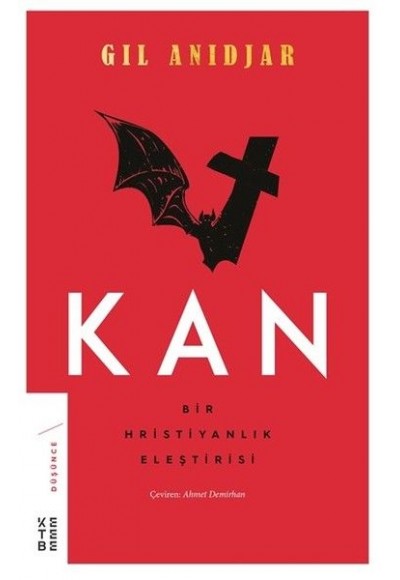 Kan: Bir Hristiyanlık Eleştirisi