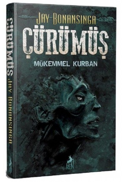 Çürümüş - Mükemmel Kurban