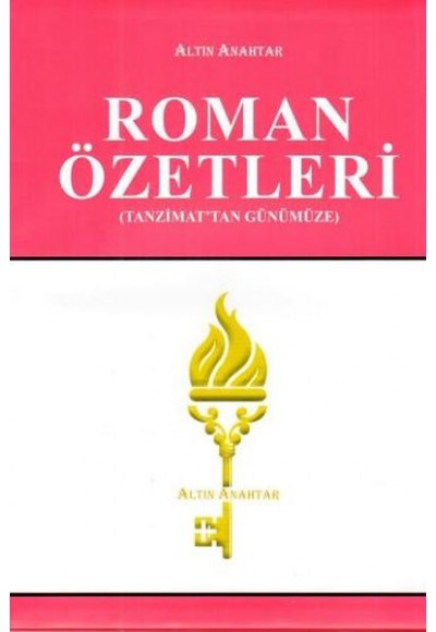 Roman Özetleri (Tanzimat'tan Günümüze)