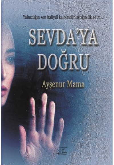 Sevda'ya Doğru