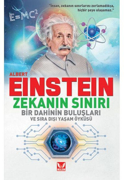 Albert Einstein - Zekanın Sınırı