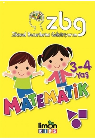 3 - 4 Yaş Matematik - Zihinsel Becerilerimi Geliştiriyorum