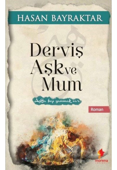 Derviş Aşk ve Mum