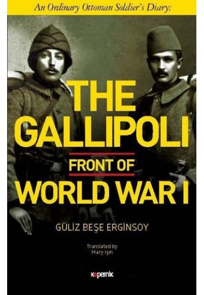 The Gallipoli Front Of World War 1