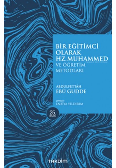 Bir Eğitimci Olarak Hz. Muhammed (SAS)