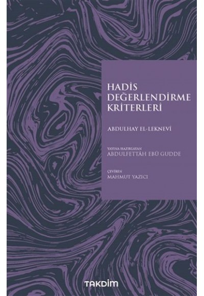 Hadis Değerlendirme Kriterleri