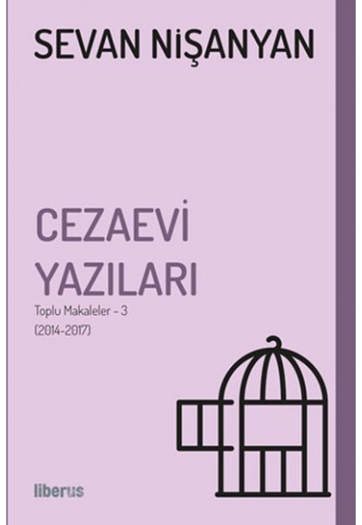 Cezaevi Yazıları - Toplu Makaleler 3