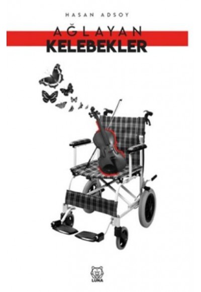 Ağlayan Kelebekler