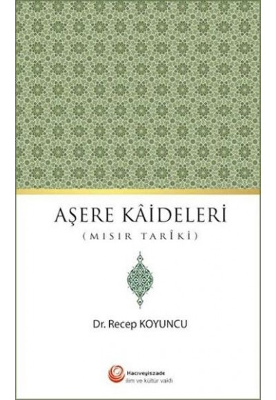 Aşere Kaideleri (Mısır Tariki)