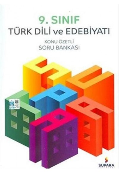 Supara Yayınları 9. Sınıf Türk Dili ve Edebiyatı Konu Özetli Soru Bankası (Yeni)