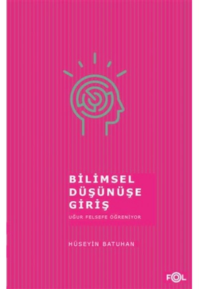 Bilimsel Düşünüşe Giriş