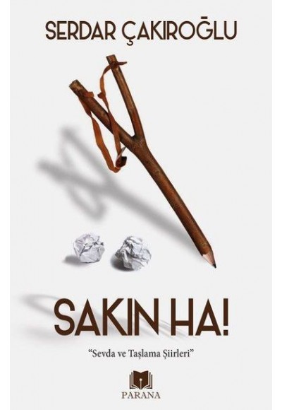 Sakın Ha!