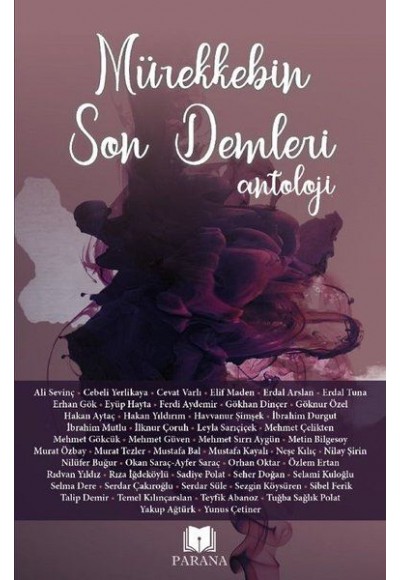 Mürekkebin Son Demleri - Antoloji
