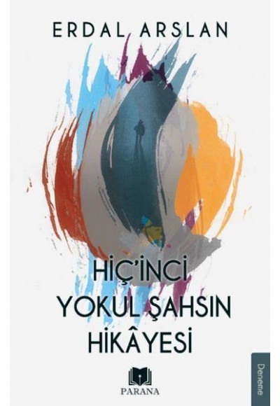 Hiç'inci Yokul Şahsın Hikayesi