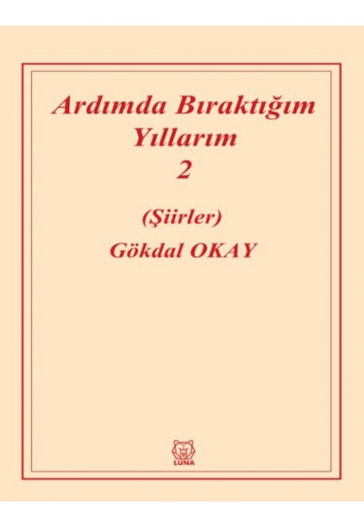 Ardımda Bıraktığım Yıllarım 2