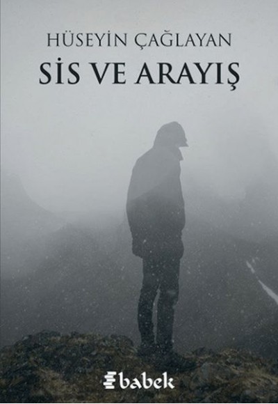 Sis ve Arayış