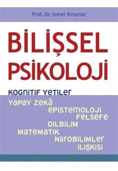 Bilişsel Psikoloji - Kognitif Yetiler