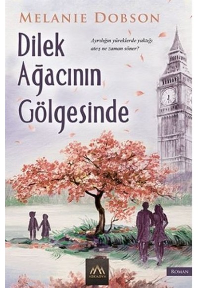 Dilek Ağacının Gölgesinde