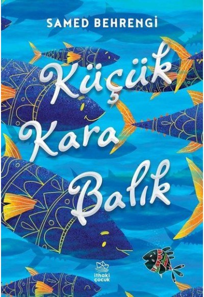 Küçük Kara Balık
