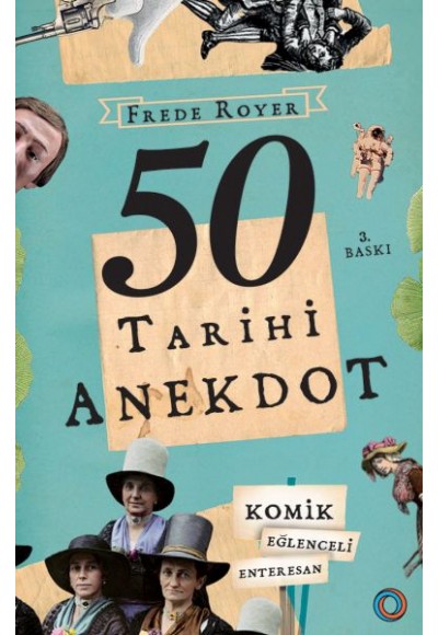 50 Tarihi Anekdot - Komik, Eğlenceli, Enteresan