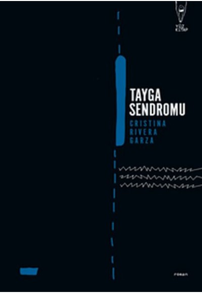 Tayga Sendromu